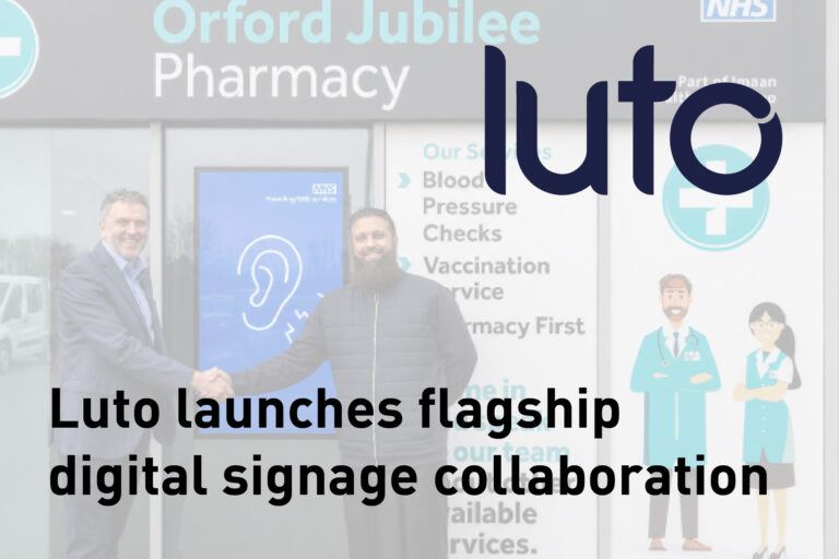 Luto launches flagship digital signage collaboration with Orford Jubilee pharmacy to boost engagement and unlock new revenue